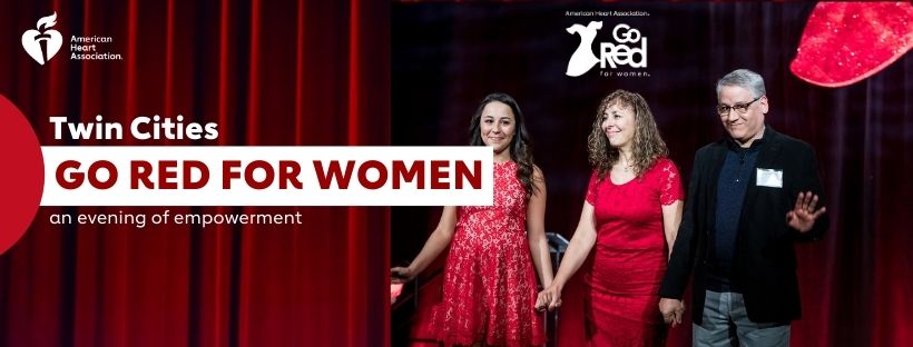The Twin Cities Go Red for Women event.