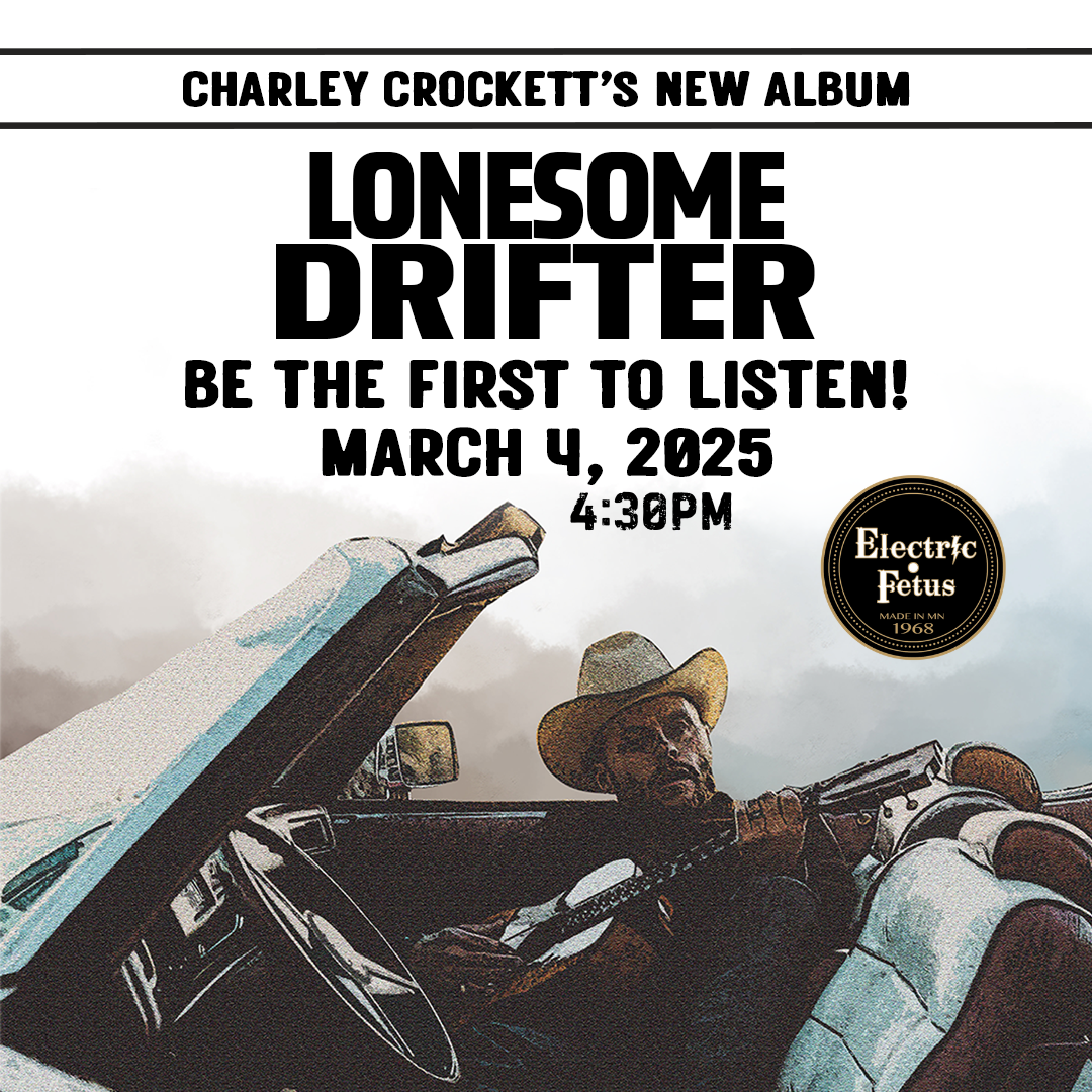 Charley Crockett “Lonesome Drifter” Listening Party